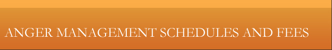 anger management schedules and fees